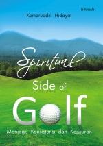 Spiritual Side of Golf: Menjaga Konsistensi dan Kejujuran